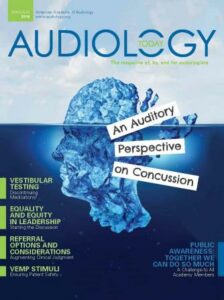 562018_coveraa03 May/June 2018 Audiology Today Issue