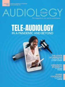AT 324-cover-final5e1d July/August 2020 Audiology Today Issue