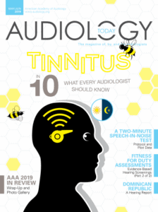 AT313-Cover7663 May/June 2019 Audiology Today Issue