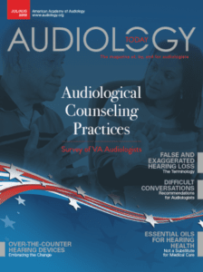 AT314-cover69b4 July/August 2019 Audiology Today Issue