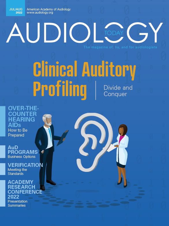 AT 344 - Cover-min Audiology Today July/August 2022 Issue