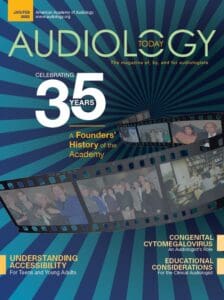 AT 351-Cover-min January/February 2023 Audiology Today