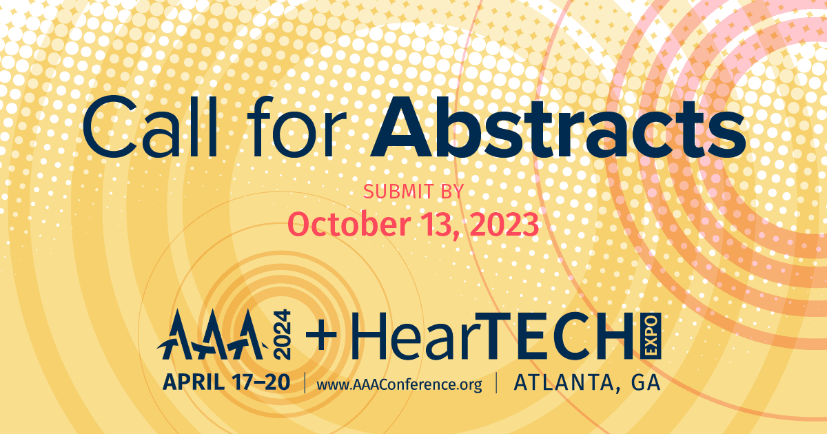 Call for Abstracts American Academy of Audiology
